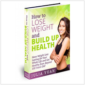 Build up Your Healthy and Slim Body